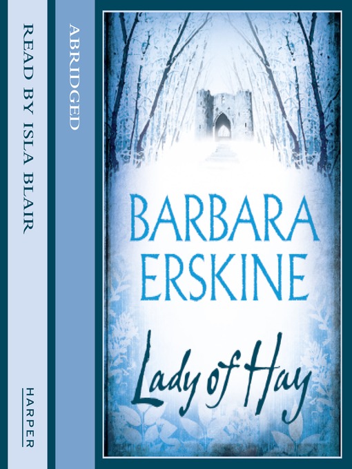 Title details for Lady of Hay by Barbara Erskine - Available